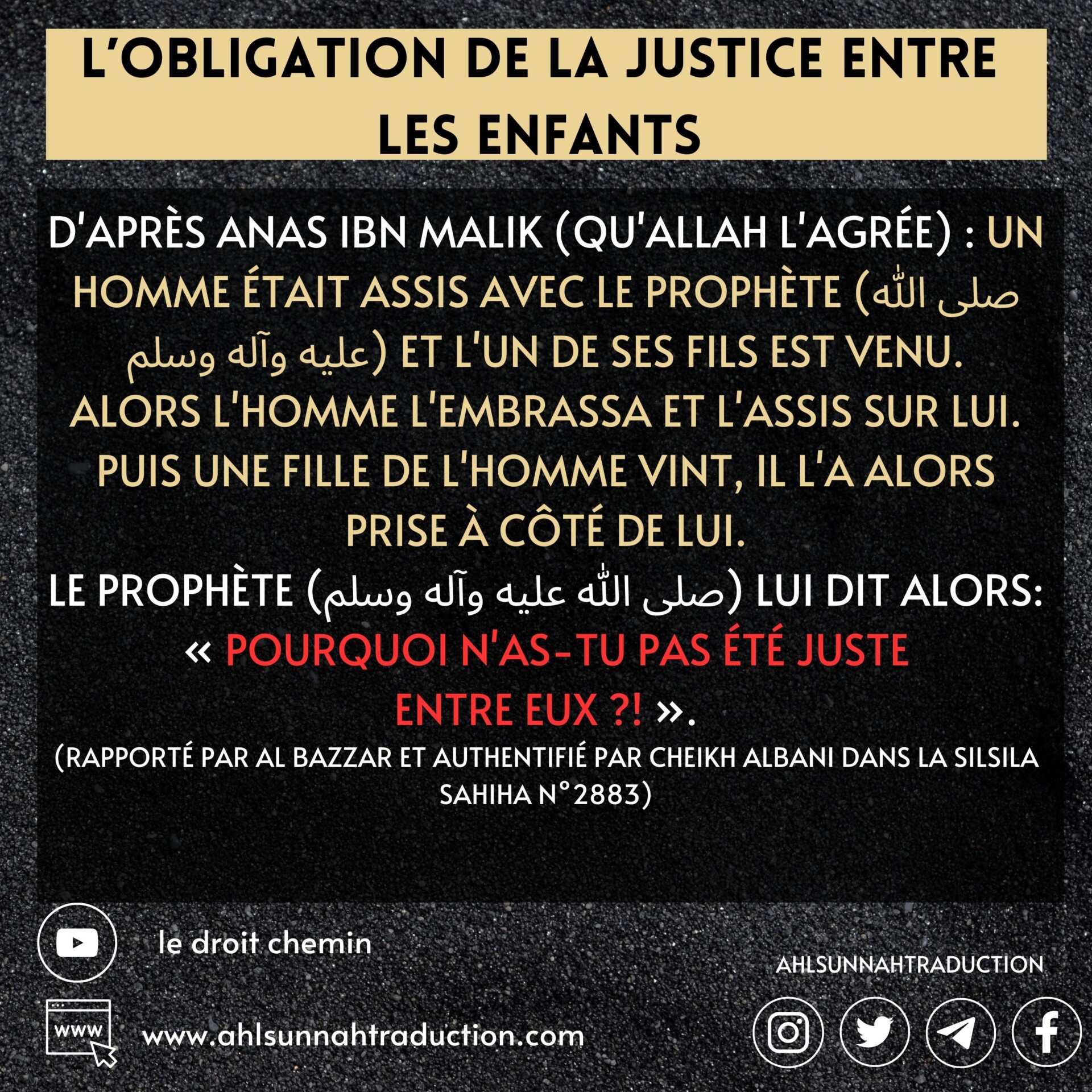 L&rsquo;obligation d&rsquo;être juste envers les enfants.