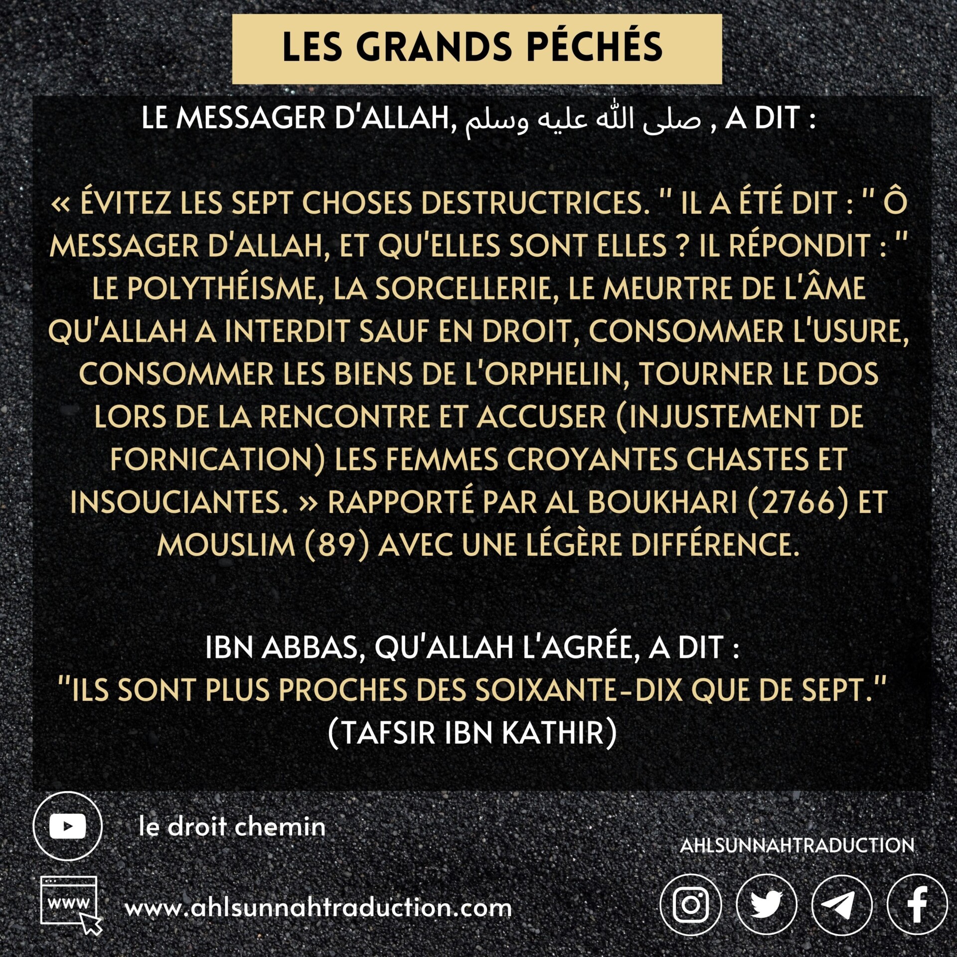 Combien y a t&rsquo;il de grands péchés ?