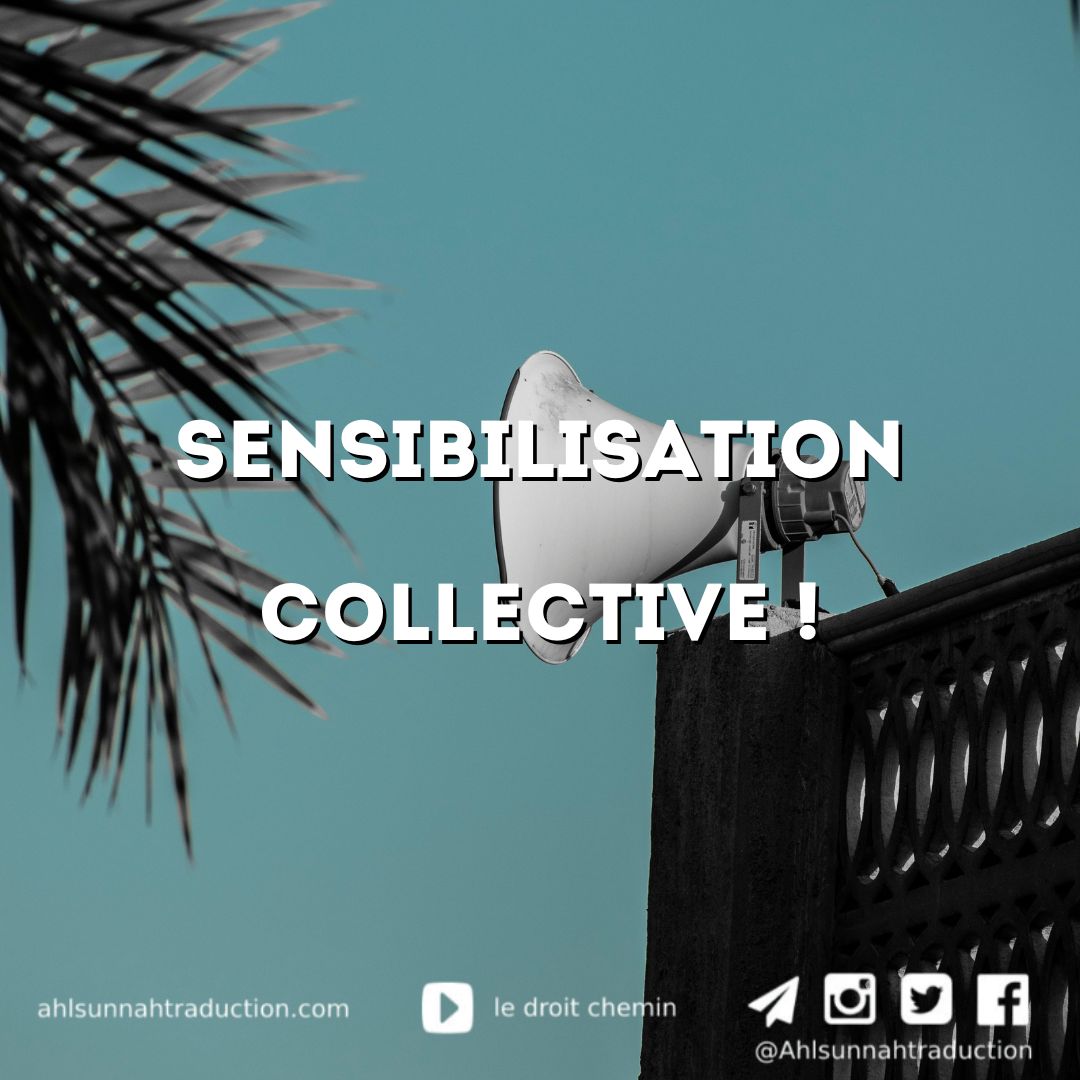 Sensibilisation collective !