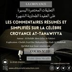Les commentaires résumés et simplifiés sur la célèbre croyance At-Tahawiyya cours n°19